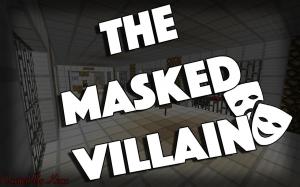 Unduh The Masked Villain untuk Minecraft 1.10.2